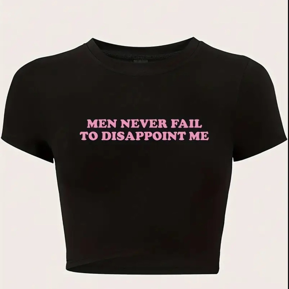 "Men Never Fail" Mood Skimmer Top Graphic Funny T-Shirt Tee